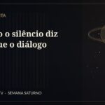 Quando o silêncio diz mais que o diálogo — Sessão Erudita